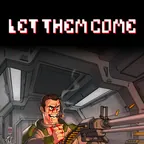 Let Them Come (Steam)