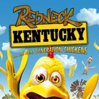 Redneck Kentucky And The Next Generation Chickens (Steam)